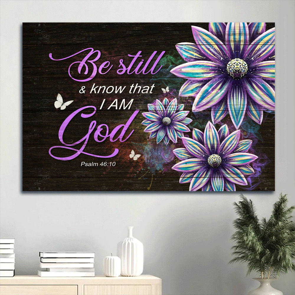 Flower Painting White Butterfly Bible Verse Be Still & Know That I Am God Canvas Wall Art - Christian Wall Decor