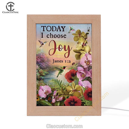 Flower World, Hummingbird, Sunrise Sky, Today I Choose Joy Frame Lamp