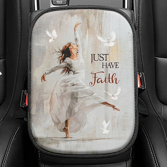 Flying Dove Just Have Faith Seat Box Cover, Christian Car Center Console Cover, Religious Car Interior Accessories