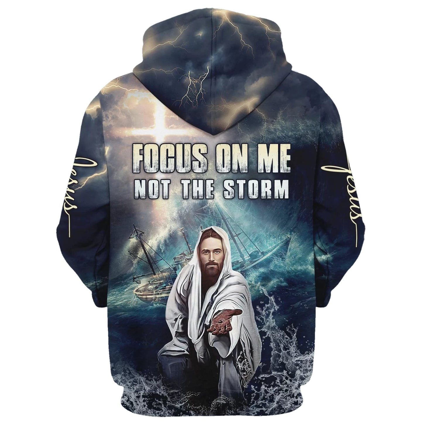 Focus On Me Not The Storm Hoodie - Men & Women Christian Hoodie - 3D Printed Hoodie