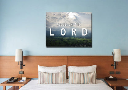 Focus On The Lord Wall Art Canvas Print - Christian Canvas Wall Art