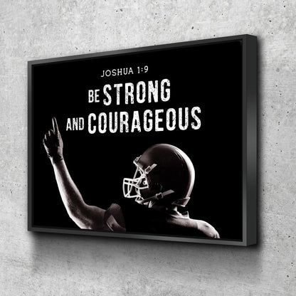 Football Champ Joshua 19 Be Strong And Courageous Wall Art - Christian Canvas Wall Art