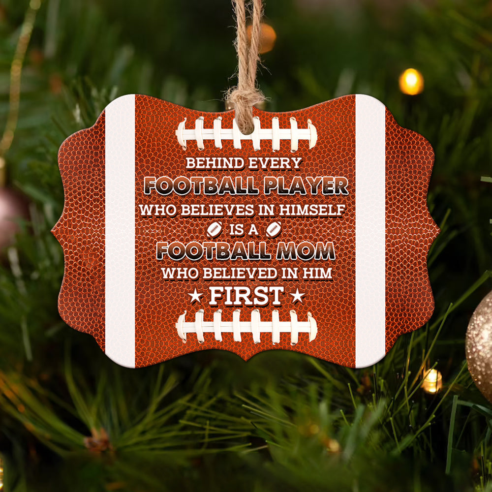Football Moms Believe In His Son Metal Ornament - Christmas Ornament - Christmas Gift