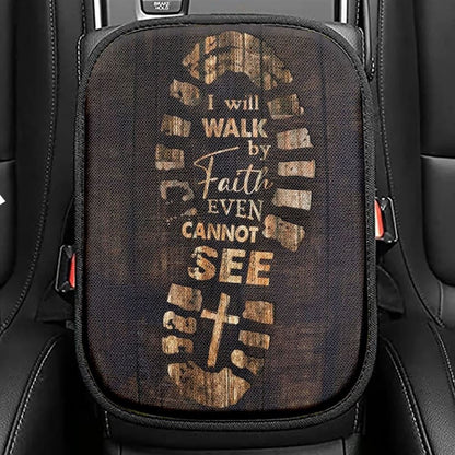 Footprint Cross I Will Walk By Faith Even Cannot See Car Center Console Cover, Christian Armrest Seat Cover, Bible Seat Box Cover