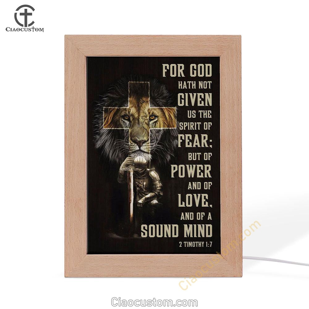 For God Hath Not Given Us The Spirit Of Fear 2 Timothy 17 Frame Lamp Prints - Bible Verse Wooden Lamp - Scripture Night Light