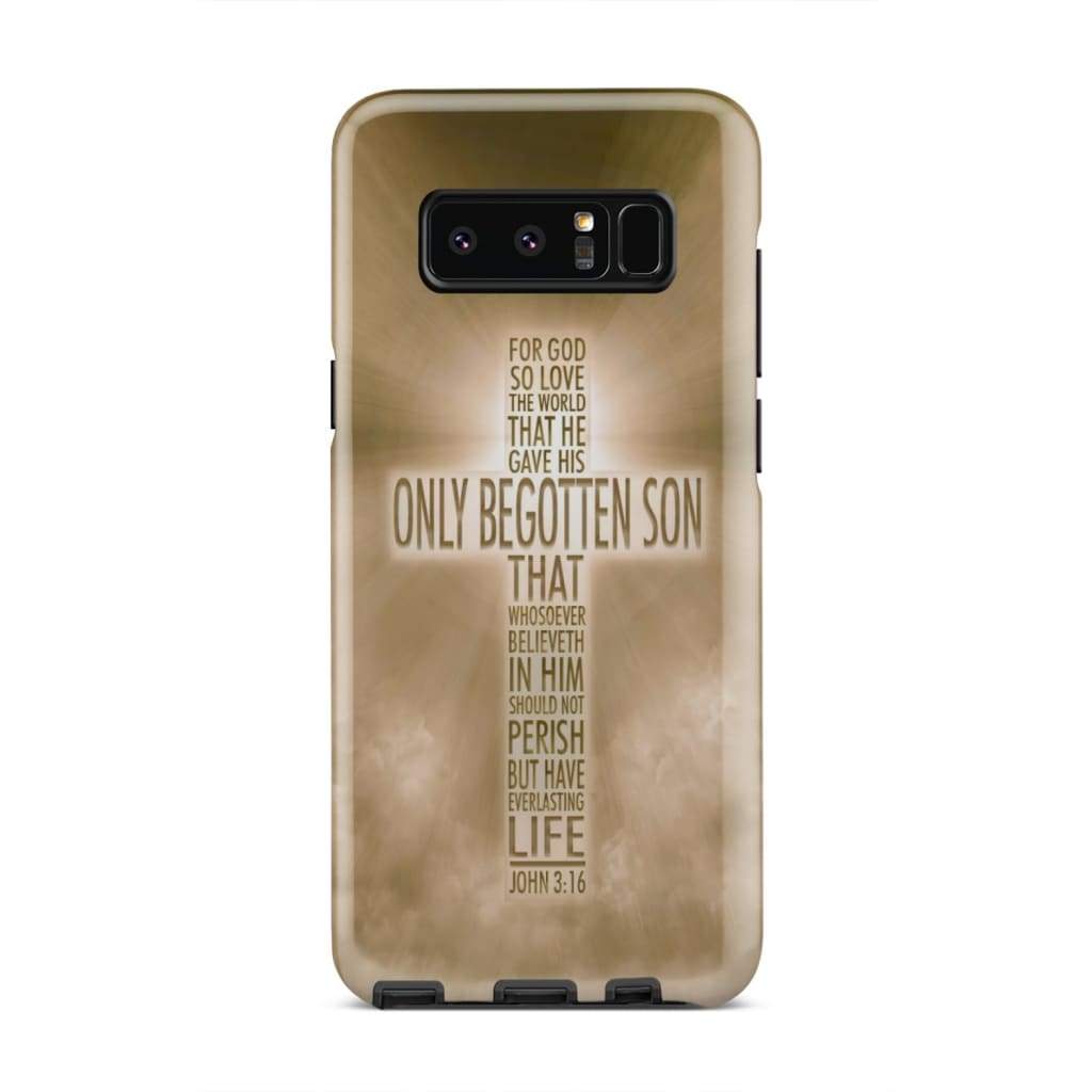 For God So Loved The World John 316 Kjv Bible Verse Phone Case - Bible Verse Phone Cases Samsung