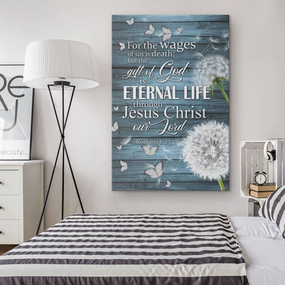 For The Wages Of Sin Is Death Romans 623 Bible Verse Canvas Art - Bible Verse Canvas - Scripture Wall Art