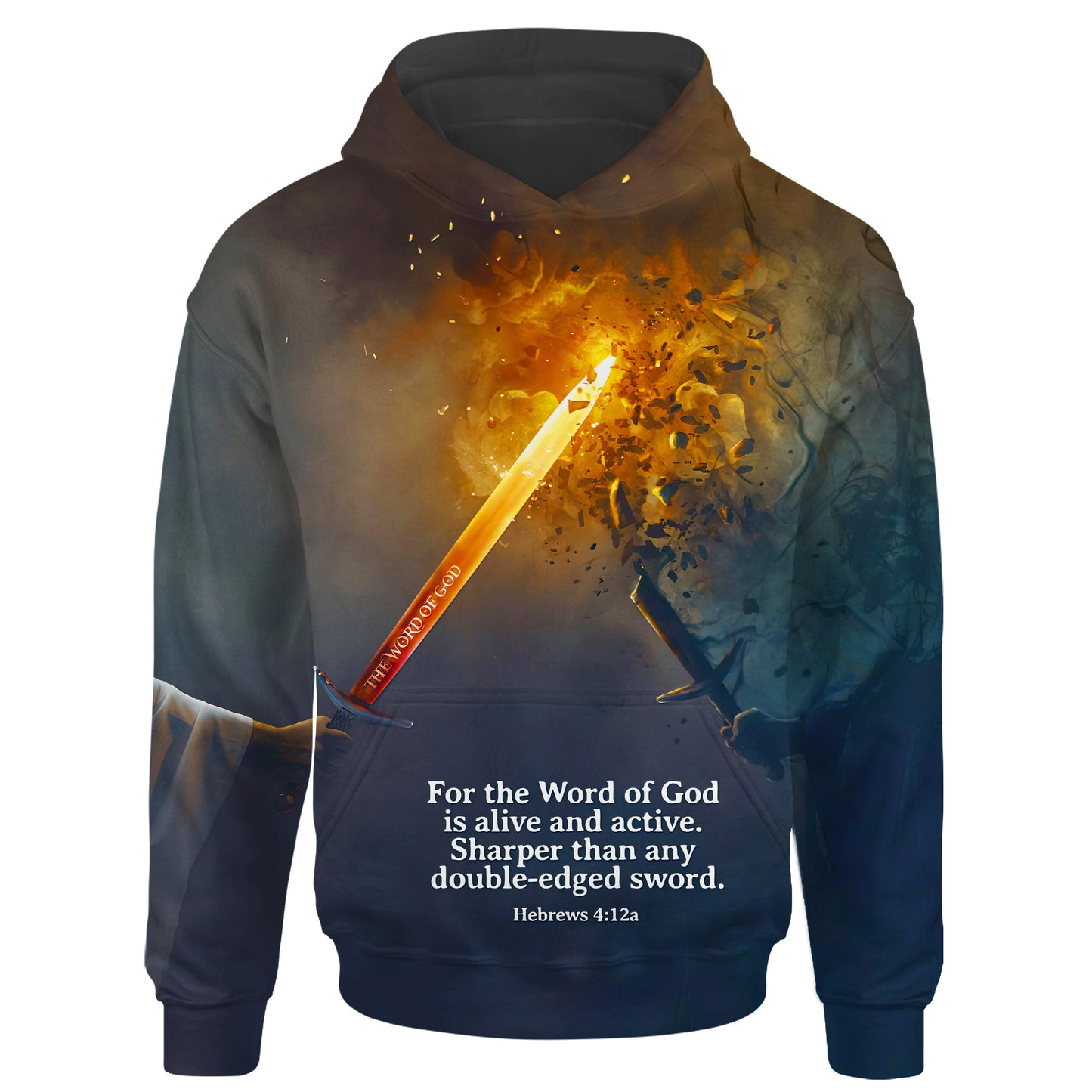 For The Word Of God Is Alive And Active. Sharper Than Any Double-Edged Sword Hebrews 4 12 Christian Hoodie 3d