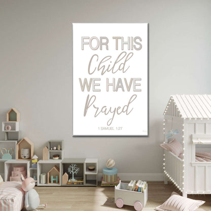 For This Child We Have Prayed Canvas Wall Art - Christian Wall Decor Art - Religious Wall Decor