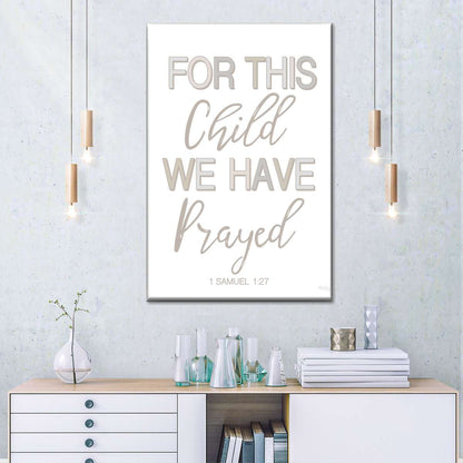 For This Child We Have Prayed Canvas Wall Art - Christian Wall Decor Art - Religious Wall Decor