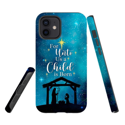 For Unto Us A Child Is Born Christmas Phone Case - Bible Verse Phone Cases Samsung