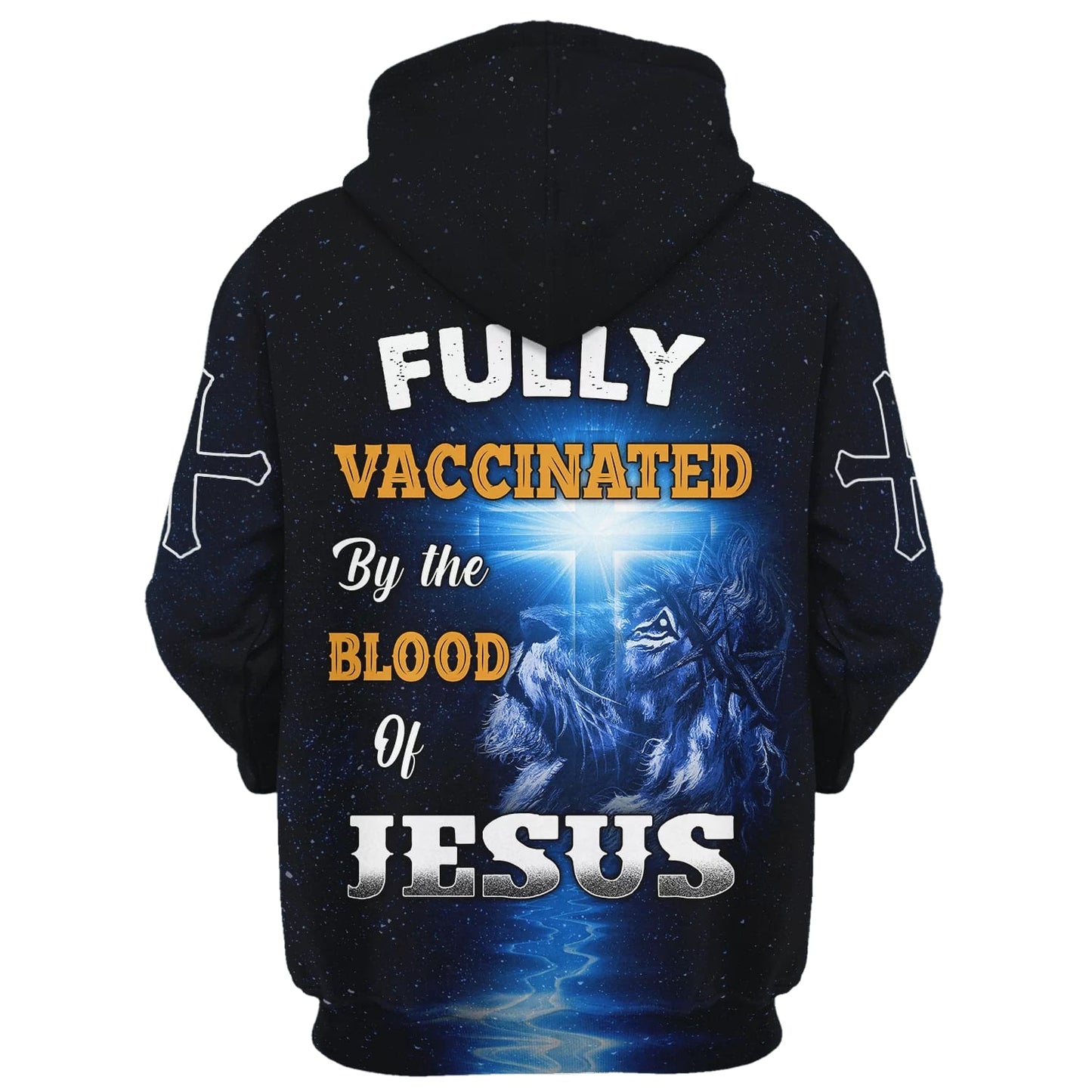 Fully Vaccinated By The Blood Of Jesus Hoodie - Men & Women Christian Hoodie - 3D Printed Hoodie