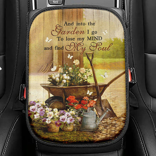 Garden Pretty Flower Pots White Butterfly, Into The Garden I Go To Loose My Mind Car Center Console Cover, Christian Car Interior Accessories