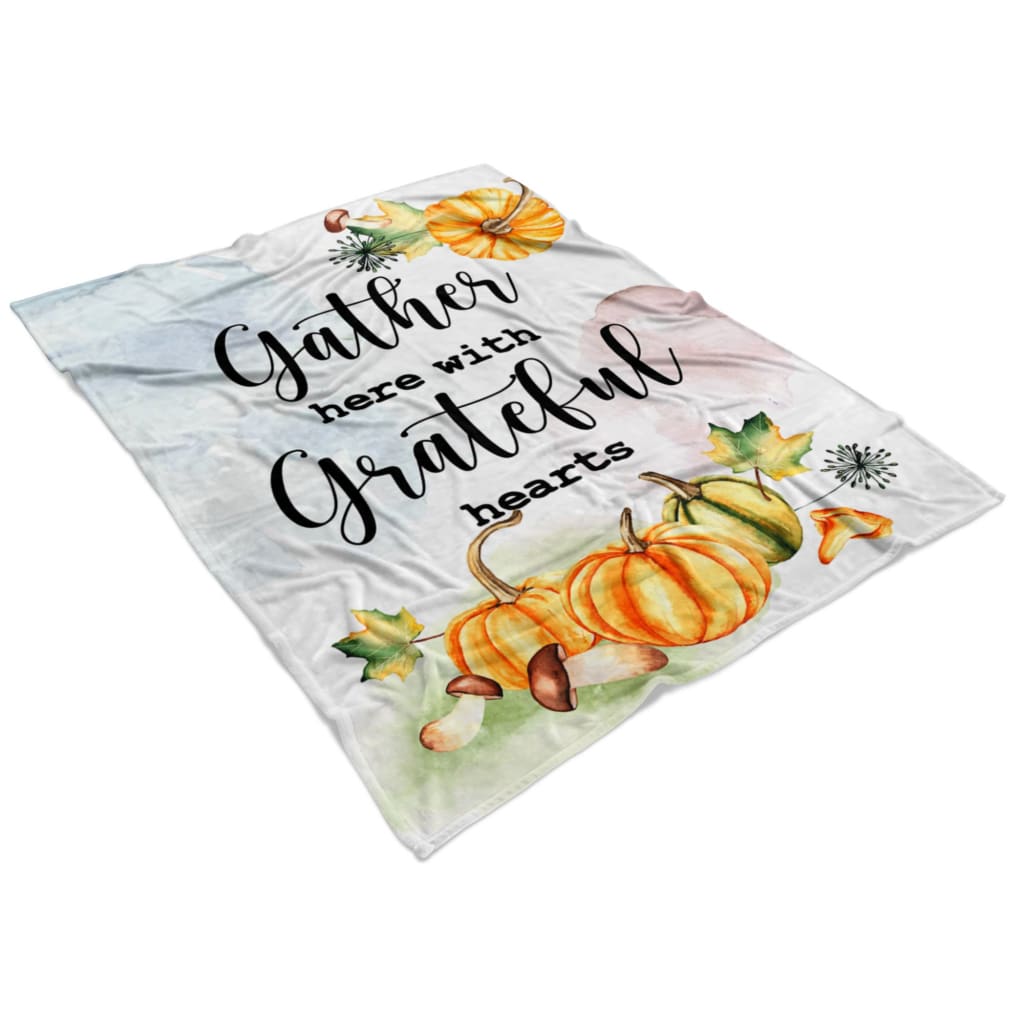 Gather Here With Grateful Hearts Fleece Blanket - Christian Blanket - Bible Verse Blanket
