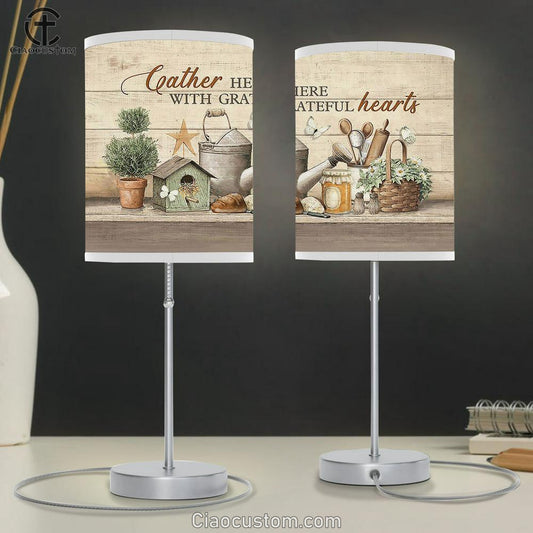 Gather Here With Grateful Hearts Vintage Kitchen Table Lamp Prints - Religious Table Lamp Art - Christian Home Decor