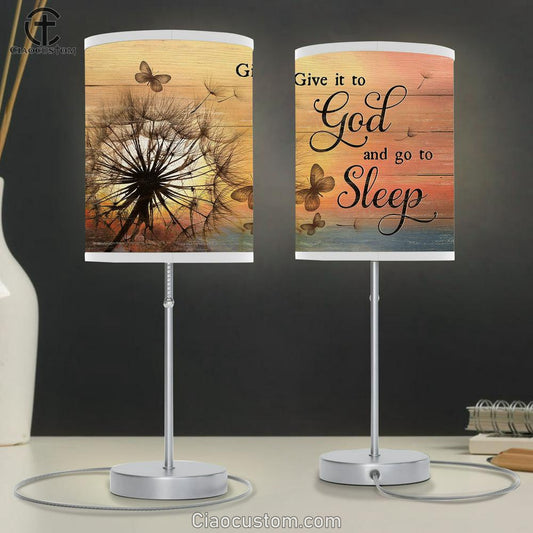 Give It To God And Go To Sleep Dandelion Butterfly Table Lamp For Bedroom - Bible Verse Table Lamp - Religious Room Decor