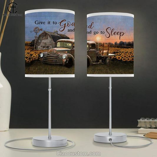 Give It To God And Go To Sleep Sunflower Field Table Lamp Prints - Religious Table Lamp Art - Christian Home Decor