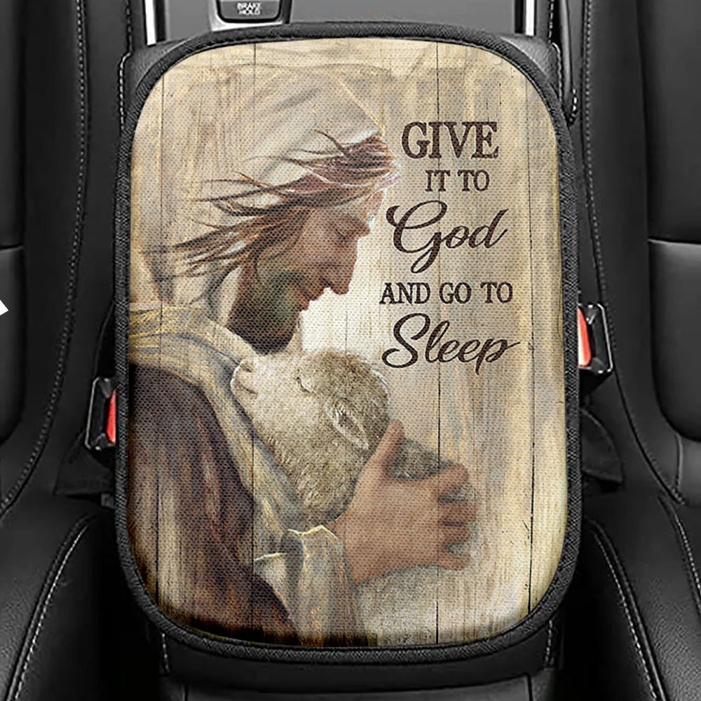 Give It To God And Sleep Jesus And Little Lamb Seat Box Cover, Bible Verse Car Center Console Cover, Christian Inspirational Car Interior Accessories