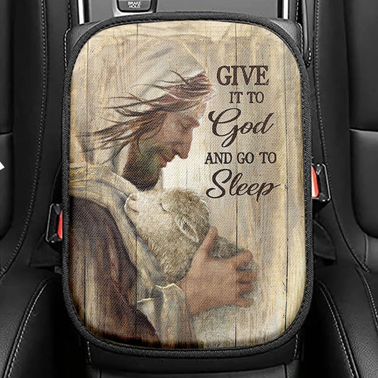 Give It To God And Sleep Jesus And Little Lamb Seat Box Cover, Bible Verse Car Center Console Cover, Christian Inspirational Car Interior Accessories