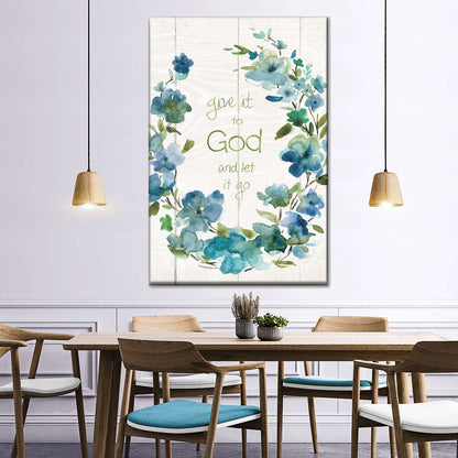 Give It To God Wreath Canvas Wall Art - Christian Wall Decor Art - Religious Wall Decor