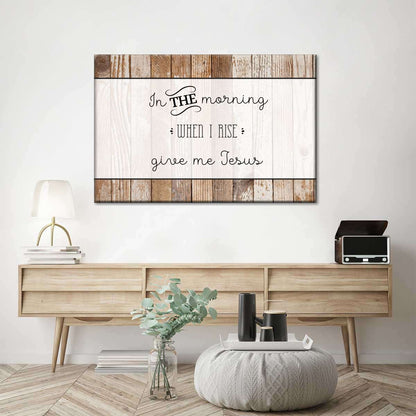 Give Me Jesus Christ Canvas Wall Art - Christian Canvas Wall Art - Religious Wall Art Canvas