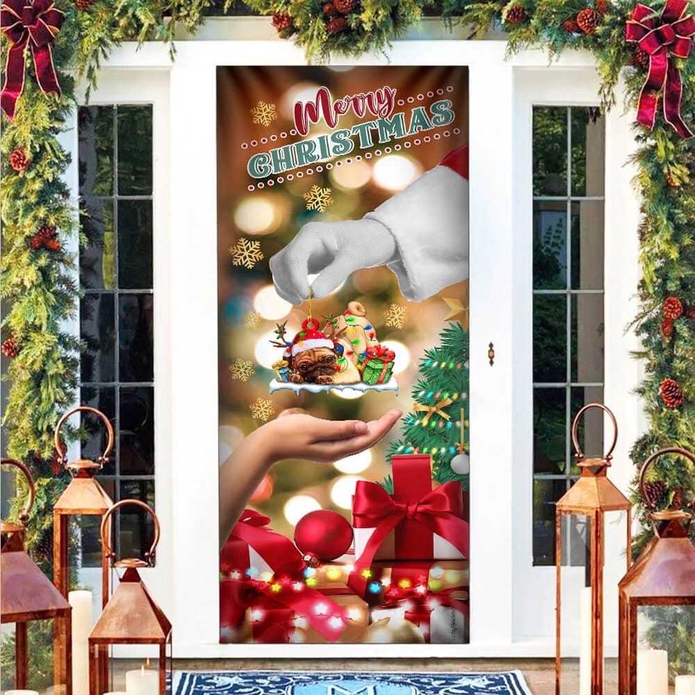 Give Pug Dog Door Cover - Christmas Door Cover - Christmas Outdoor Decoration