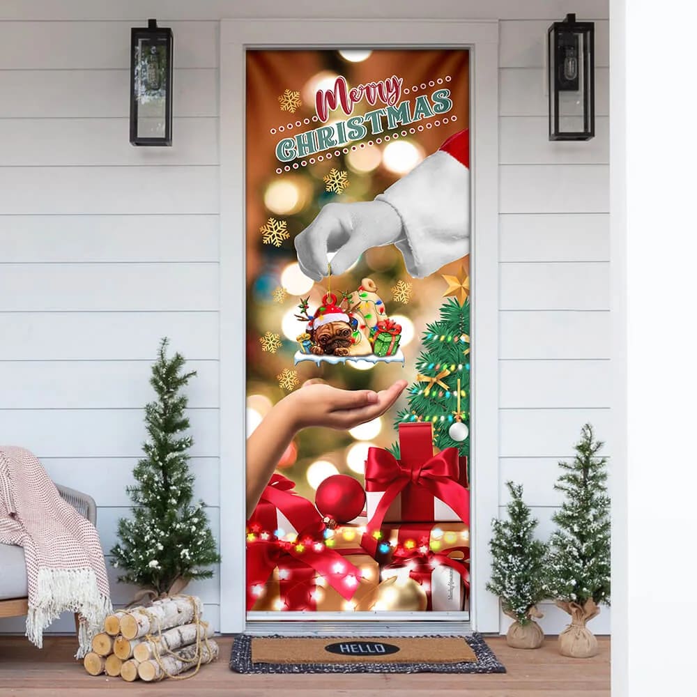 Give Pug Dog Door Cover - Christmas Door Cover - Christmas Outdoor Decoration