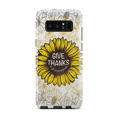 Give Thanks In All Circumstances 1 Thessalonians 518 Bible Verse Phone Case - Bible Verse Phone Cases Samsung