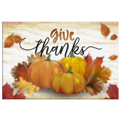 Give Thanks, Pumpkin, Fall Thanksgiving Wall Art Canvas - Religious Wall Decor