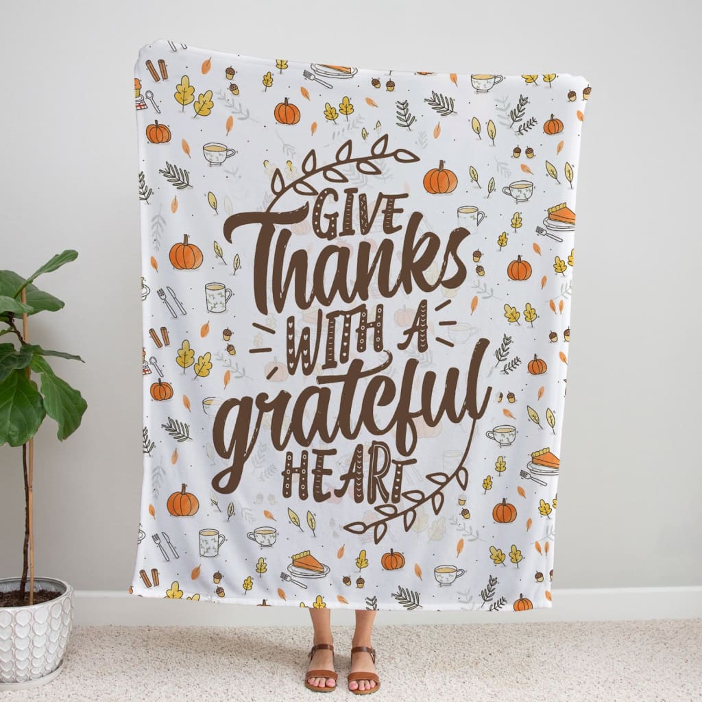 Give Thanks With A Grateful Heart 2 Fleece Blanket - Christian Blanket - Bible Verse Blanket