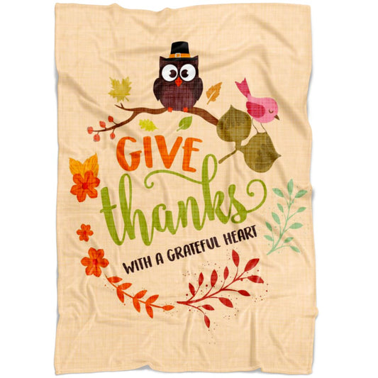Give Thanks With A Grateful Heart 3 Fleece Blanket - Christian Blanket - Bible Verse Blanket