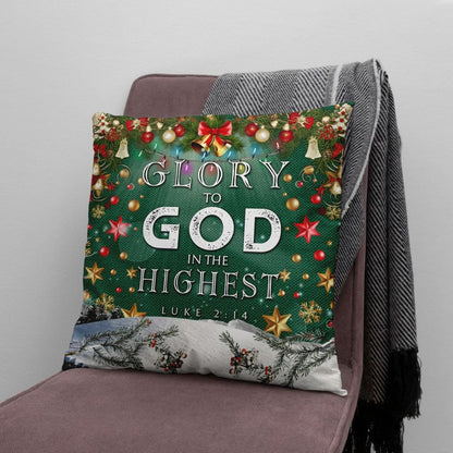 Glory To God In The Highest Christian Christmas Pillow