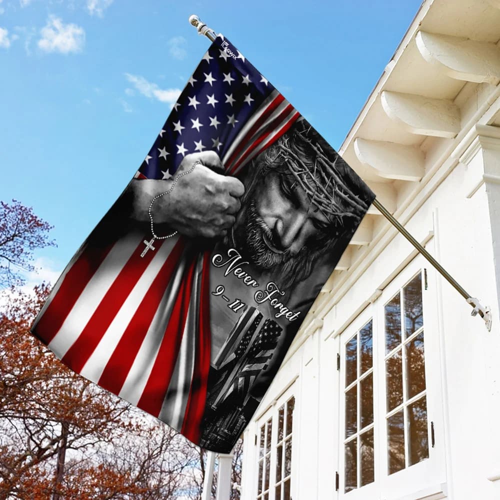 God Bless America 911 Jesus Never Forget 911 House Flags - Christian Garden Flags - Outdoor Christian Flag