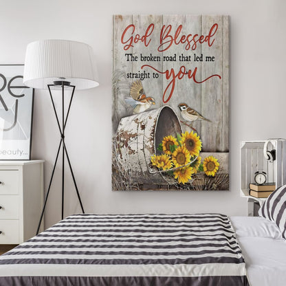 God Blessed The Broken Road Bird & Sunflower Canvas Wall Art - Christian Canvas Prints - Bible Verse Canvas