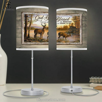 God Blessed The Broken Road Brown Deer Table Lamp Prints - Religious Table Lamp Art - Christian Home Decor