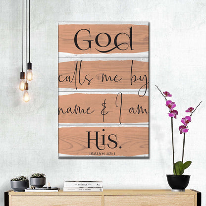 God Calls Me By Name Canvas Wall Art - Christian Wall Decor Art - Religious Wall Decor