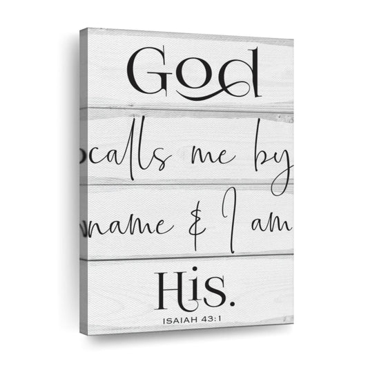 God Calls Me By Name Canvas Wall Art 1 - Christian Wall Decor Art - Religious Wall Decor