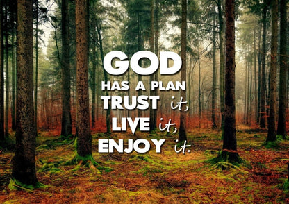 God Has A Plan - Trust It, Live It, Enjoy It Wall Art Canvas Print - Christian Canvas Wall Art