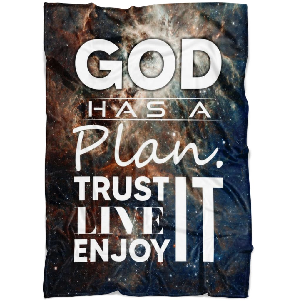 God Has A Plan Trust It Live It Enjoy It Fleece Blanket - Christian Blanket - Bible Verse Blanket