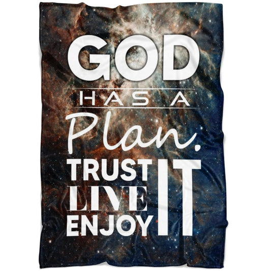 God Has A Plan Trust It Live It Enjoy It Fleece Blanket - Christian Blanket - Bible Verse Blanket
