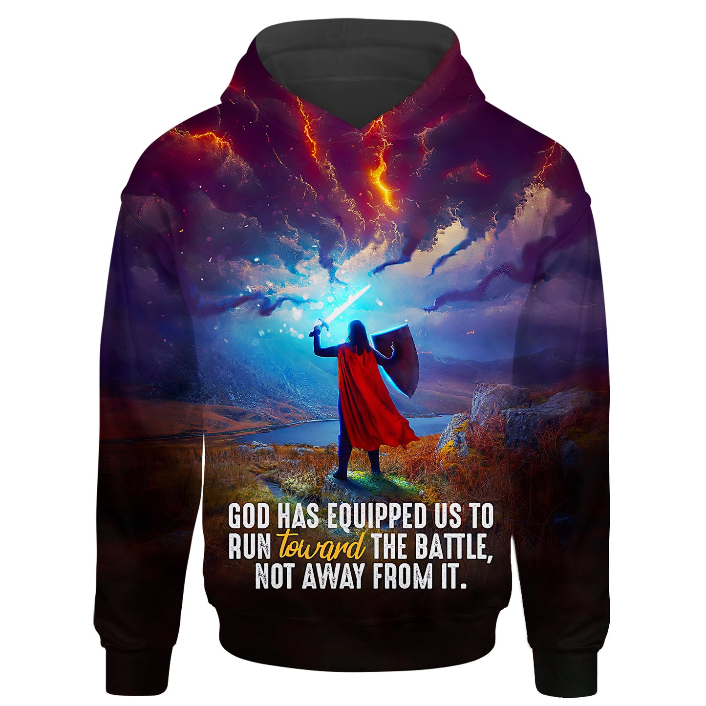 God Has Equipped Us To Run Toward The Battle, Not Away From It Lover Jesus 3d Hoodie - Adults 3d Unisex T Shirt