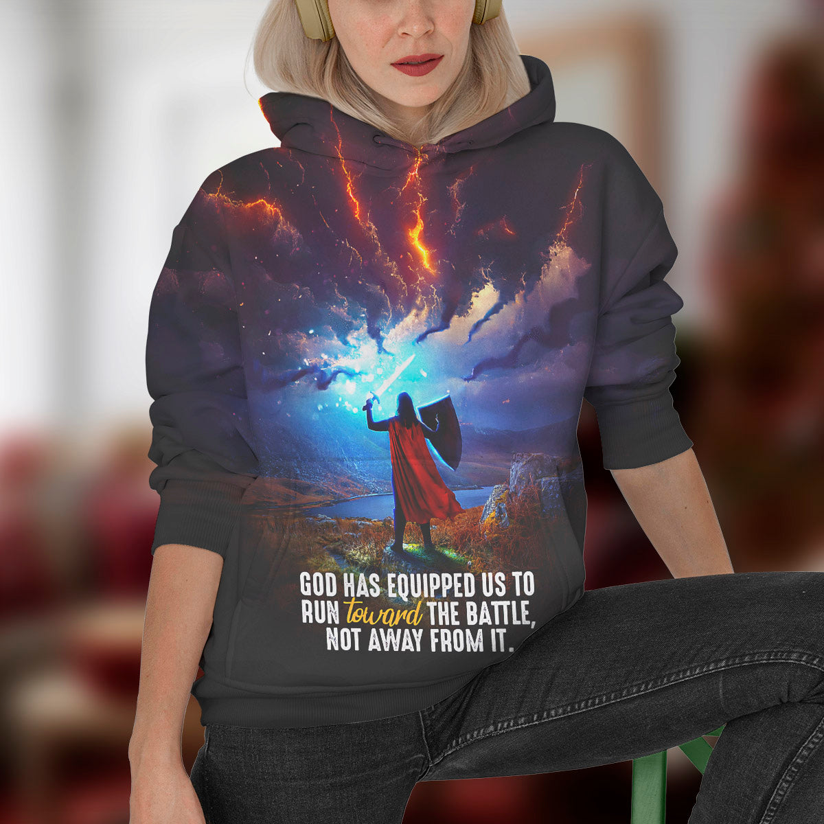 God Has Equipped Us To Run Toward The Battle, Not Away From It Lover Jesus 3d Hoodie - Adults 3d Unisex T Shirt