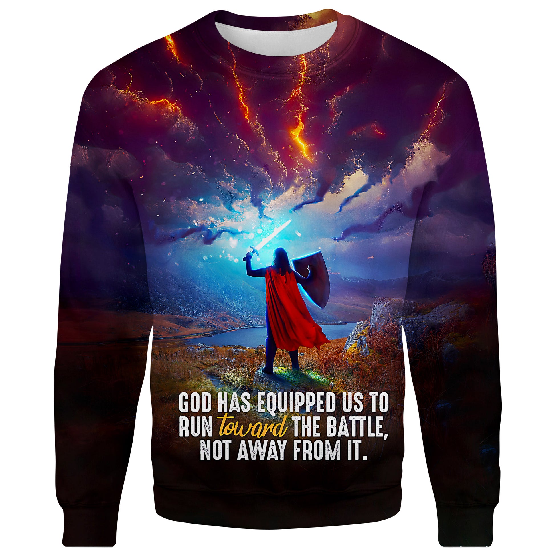 God Has Equipped Us To Run Toward The Battle, Not Away From It Lover Jesus 3d Hoodie - Adults 3d Unisex T Shirt