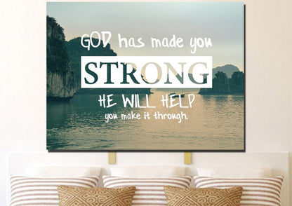 God Has Made You Strong Wall Art Canvas Print - Christian Canvas Wall Art
