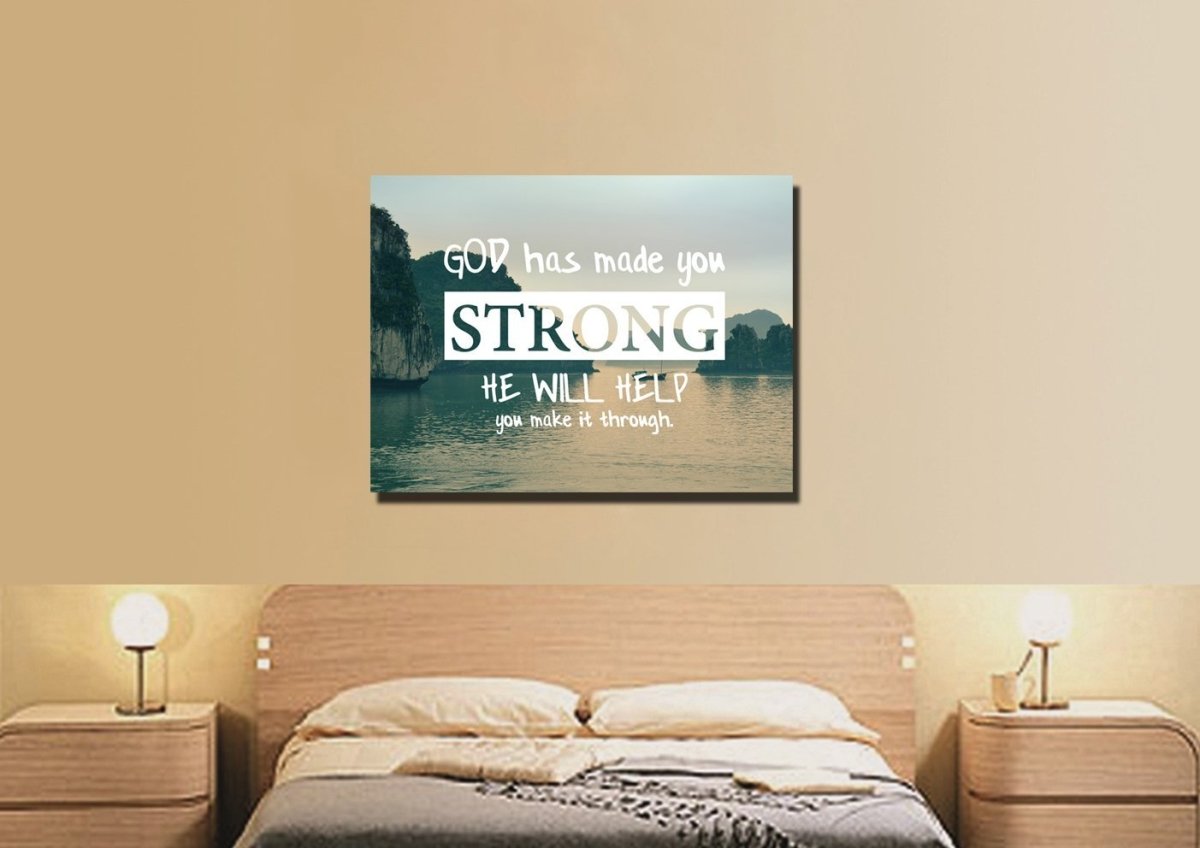 God Has Made You Strong Wall Art Canvas Print - Christian Canvas Wall Art