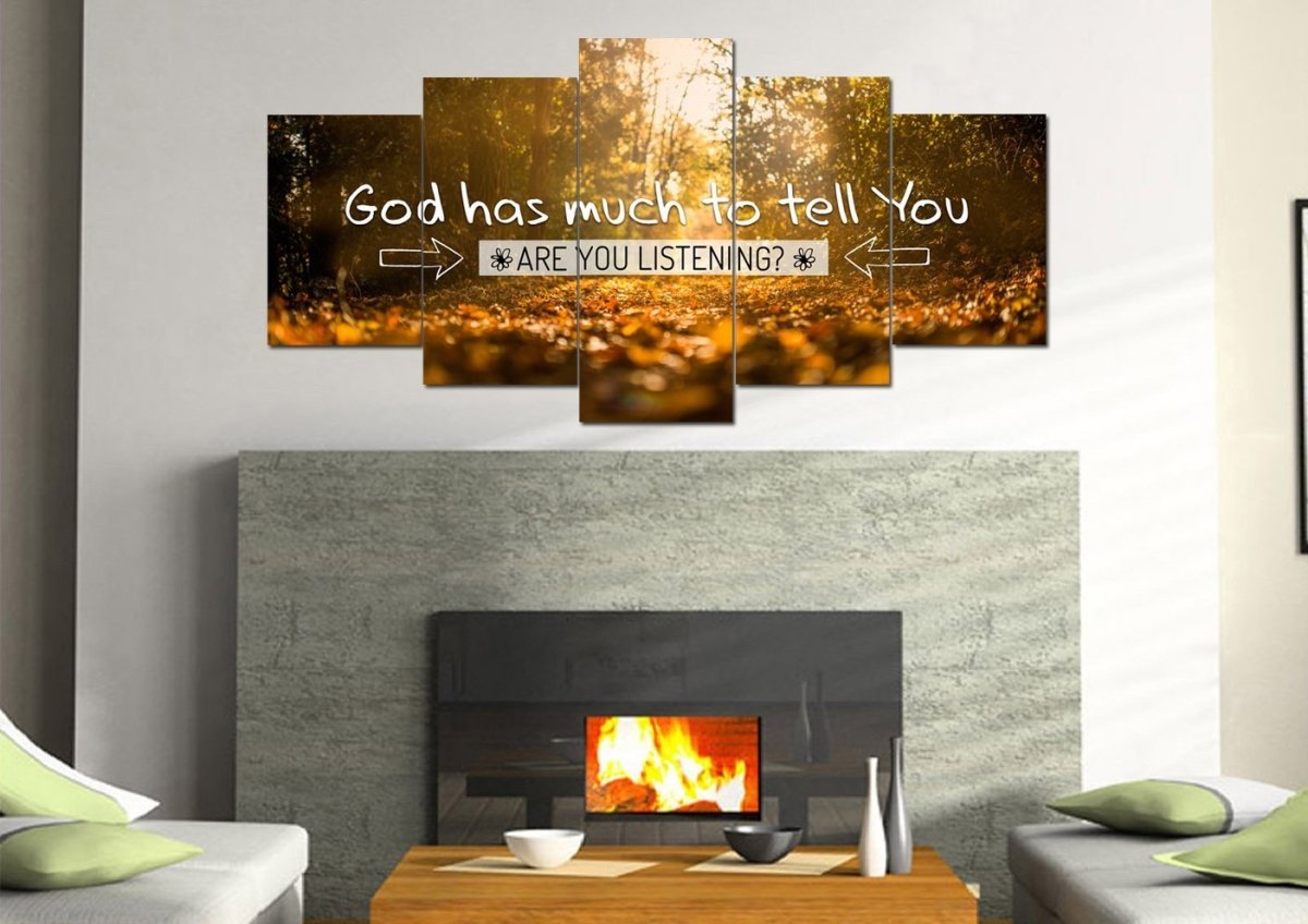 God Has Much To Tell You Are You Listening Wall Art Canvas Print - Christian Canvas Wall Art