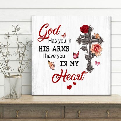 God Has You In His Arms I Have You In My Heart Canvas Wall Art - Christian Wall Art - Religious Wall Decor