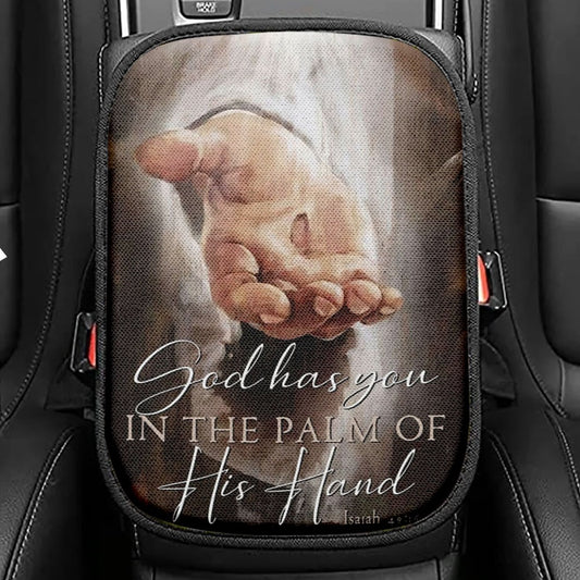 God Has You In The Palm Of His Hand Isaiah 4916 Seat Box Cover, Bible Verse Car Center Console Cover, Scripture Car Interior Accessories