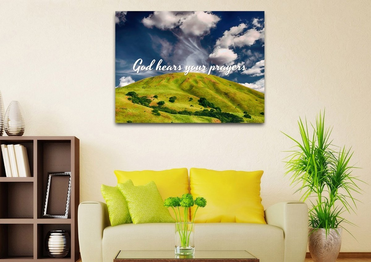 God Hears Your Prayers Wall Art Canvas Print - Christian Canvas Wall Art