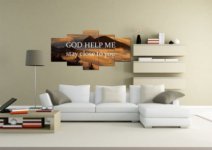 God Help Me Stay Close To You Wall Art Canvas Print - Christian Canvas Wall Art